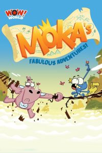 كرتون مغامرات موكا – Moka’s Fabulous Adventures مدبلج