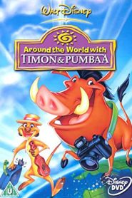فيلم كرتون حول العالم مع تيمون و بومبا – Around the World With Timon & Pumbaa مدبلج لهجة مصرية
