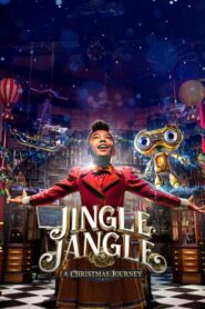 فيلم Jingle Jangle: A Christmas Journey مدبلج