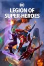 فيلم Legion of Super-Heroes 2023 مترجم