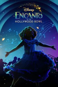 فلم Encanto at the Hollywood Bowl 2022 مترجم عربي