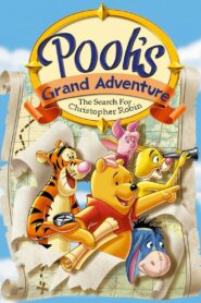 فيلم Pooh’s Grand Adventure: The Search for Christopher Robin مدبلج لهجة مصرية