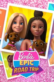 فيلم Barbie Epic Road Trip مدبلج عربي