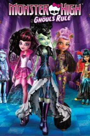 فيلم Monster High: Ghouls Rule مترجم عربي