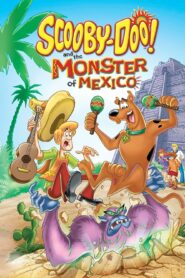 فيلم كرتون سكوبي دو و وحش المكسيك – Scooby-Doo! and the Monster of Mexico مدبلج عربي